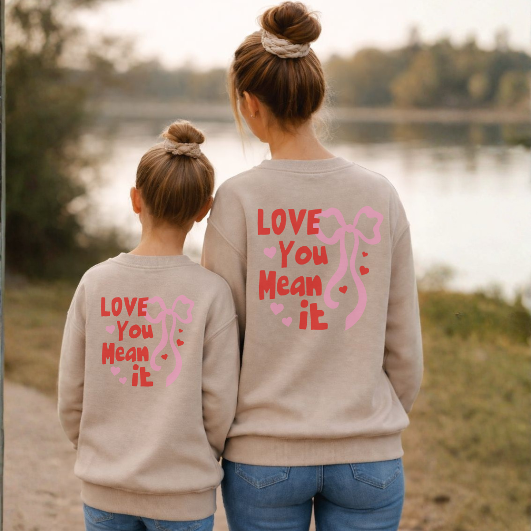 Love You, Mean It